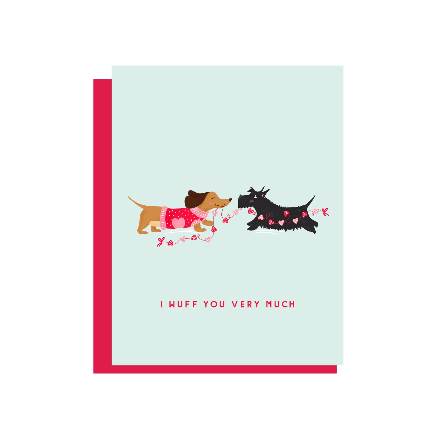 I WUFF YOU VERY MUCH