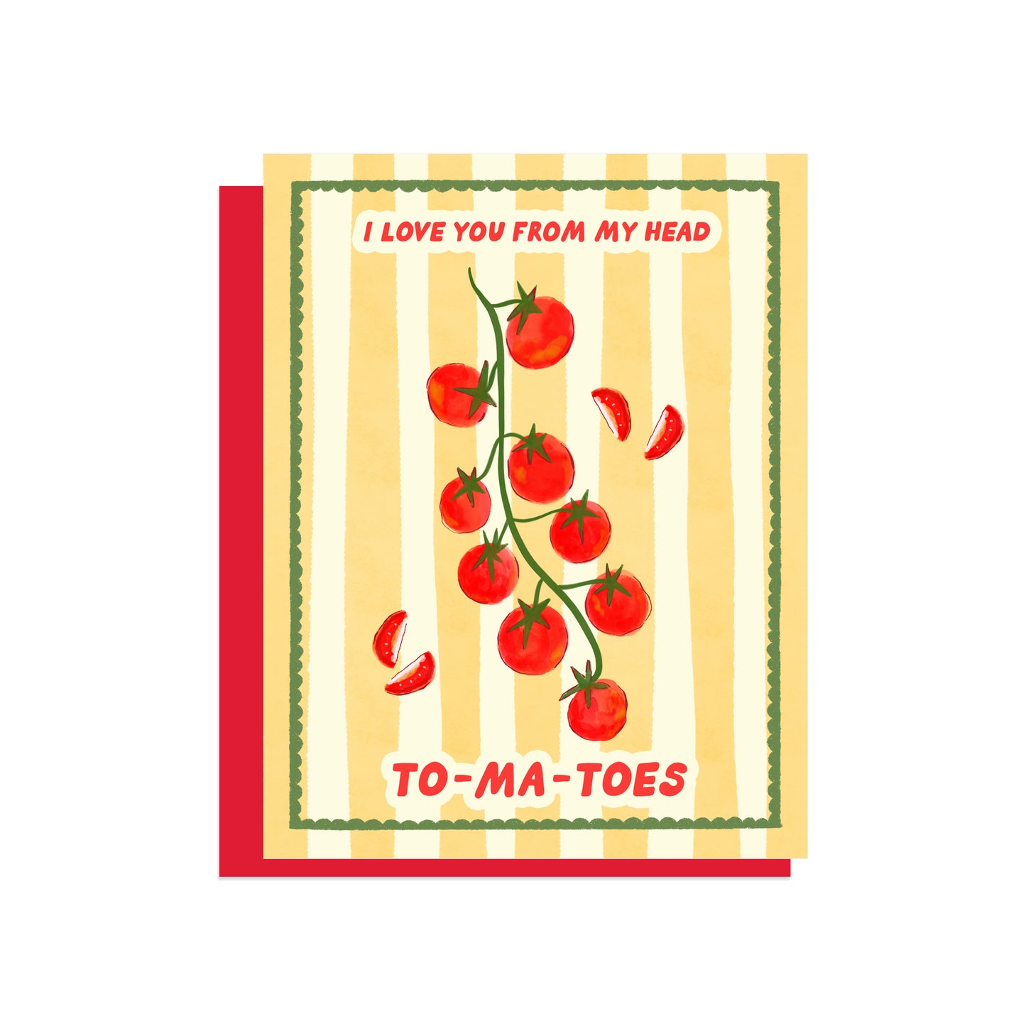 LOVE YOU FROM MY HEAD TO-MA-TOES